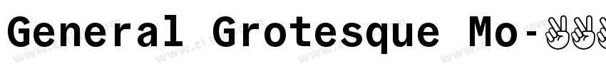 General Grotesque Mo字体转换